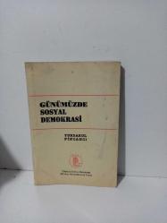 GÜNÜMÜZDE SOSYAL DEMOKRASİ 2.EL