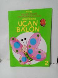 UÇAN BALON 2 (4+YAŞ MEB OKUL ÖNCESİ YENİ PROGRAMINA UYGUN GELİŞTİRİLMİŞ)  2.EL