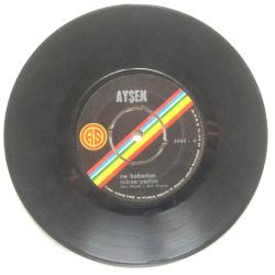 Ayşem / Ne Babadan Miras Yedim - Kaçaksın Sevgilim / 45'lik plak