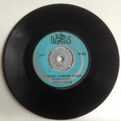 Leyla Ertaş / Dane Dane Benleri Var - O Vefasız Kıymatımı Bilmedi / 45'lik plak