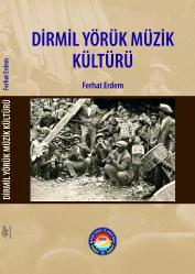 DİRMİL YÖRÜK MÜZİK KÜLTÜRÜ