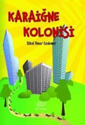 KARAİĞNE KOLONOSİ