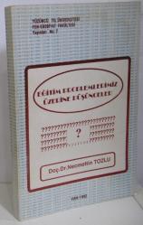 EĞİTİM PROBLEMLERİMİZ ÜZERİNE DÜŞÜNCELER