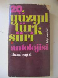 20. Yüzyıl Türk Şiiri Antolojisi'' (1.Baskı)