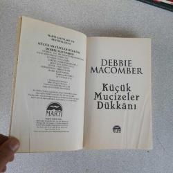 KÜÇÜK MUCİZELER DÜKKANI - DEBBIE MACOMBER - -