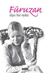 Füruzan Diye Bir Öykü - GAIA Artstore  