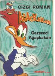 WOODY WOODPECKER GAZETECİ AĞAÇKAKAN