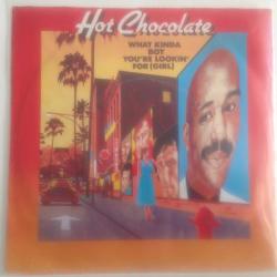 Hot Chocolate - What kinda boy you're lookin' for (girl) / Got to get back to work