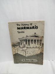 THE HİSTORY OF MARMARİS TARİHİ(TÜRKÇE VE İNGİLİZCE)