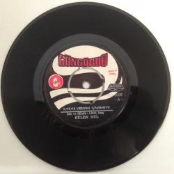 Gülen Gül / Karar Verdim İçmemeye - Tan Yeri Ağardı Gelmedin / 45'lik plak