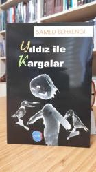 Yıldız İle Kargalar