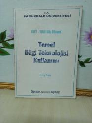1997-1998 GÜZ DÖNEMİ TEMEL BİLGİ TEKNOLOJİSİ KULLANIMI DERS NOTU-İKİNCİ EL(PAMUKKALE ÜNİVERSİTESİ) - İKİNCİ EL