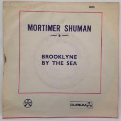 Mortimer Shuman - Brooklyn by the sea / L'impermeable / Anglais