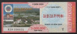 MP.2176  MİLLİ PİYANGO 9 EKİM 2004 EYNAL KAPLICALARI SİMAV KÜTAHYA Y YARIM BİLET