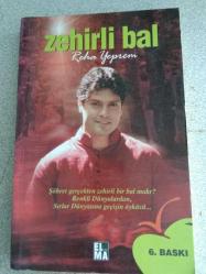 ZEHİRLİ BAL- REHA YEPREM- -