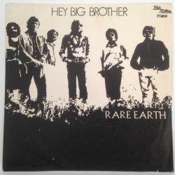 Rare Earth / Hey Big Brother - Under God's Light / Turkey 1971 / 45'lik / *psychedelic rock*
