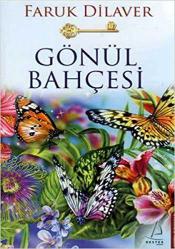 Gönül Bahçesi