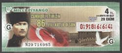 MP.2571  MİLLİ PİYANGO 29 EKİM 2009 ATATÜRK CUMHURİYET BAYRAMI CUMHURİYETİMİZİN 86. YILI KUTLU OLSUN G DÖRTTE BİR BİLET
