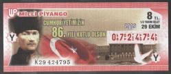 MP.2572  MİLLİ PİYANGO 29 EKİM 2009 ATATÜRK CUMHURİYET BAYRAMI CUMHURİYETİMİZİN 86. YILI KUTLU OLSUN Y YARIM BİLET