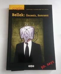 Cogito Sayı:50 - Bellek; Öncesiz Sonrasız