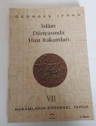 Rakamların Evrensel Tarihi VII İslam Dünyasında Hint Rakamları