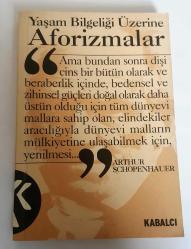 Yaşam Bilgeliği Üzerine Aforizmalar