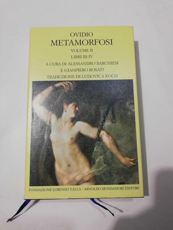 Ovidio Metamorfosi - vol. II (Libri III-IV) - Fondazione Lorenzo Valla