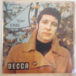 Tom Jones / A Minute Of Your Time - Looking Out My Window / Turkey 1968 / 45'lik / *pop, soul*