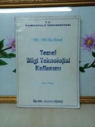 TEMEL BİLGİ TEKNOLOJİSİ KULLANIMI DERS NOTU - İKİNCİ EL