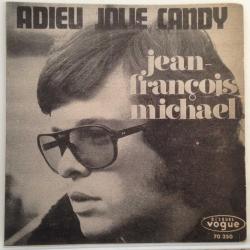 Jean François Michael / Adieu Jolie Candy - Francine / Turkey 1970 / 45'lik / *pop*