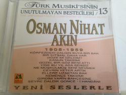 Efemera - Osman Nihat Akın - Türk Musikisinin Unutulmayan Bestecileri 13 / CD - kitantik - kitaLog