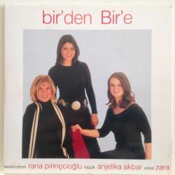 Anjelika Akbar - Rana Pirinçcioğlu - Zara - bir'den Bir'e promo mix CD
