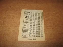 HAKİKAT TAKVİMİ YAPRAĞI 25 AĞUSTOS 1998