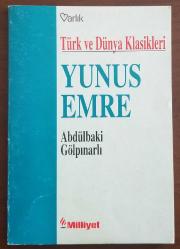 TÜRK VE DÜNYA KLASKLERİ YUNUS EMRE