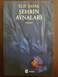 ŞEHRİN AYNALARI