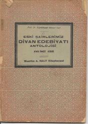 Eski Şairlerimiz Divan Edebiyatı Antolojisi