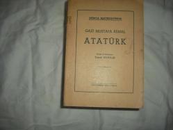 GAZİ MUSTAFA KEMAL ATATÜRK