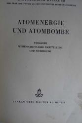 ATOMENERGIE UND ATOMBOMBE