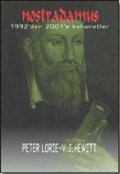 Nostradamus 1992'den 2001'e Kehanetler