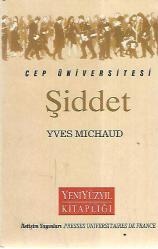 ŞİDDET CEP ÜNİVERSİTESİ (İLETİŞİM YAYINLARI CEP ÜNİVERSİTESİ SERİSİ)