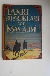 Tanrı Buyrukları ve İnsan Alemi