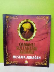 OSMANLI SULTANLARI ALBÜMÜ-2.EL