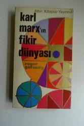 KARL MARX'IN FİKİR DÜNYASI
