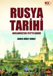 Rusya Tarihi - Başlangıçtan 1917'ye Kadar
