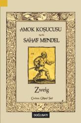 Amok Koşucusu & Sahaf Mendel