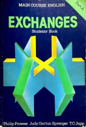 Main Course English Exchanges Student's Book Part A + Part B / Two Book