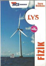 AÇI YAYINLARI LYS FİZİK SORU BANKASI