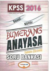 YEDİİKLİM YAYINLARI 2016 KPSS TÜM ADAYLAR İÇİN GENEL KÜLTÜR BUMERANG ANAYASA TAMAMI ÇÖZÜMLÜ SORU BANKASI