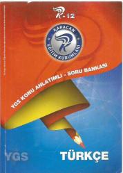 KARACAN EĞİTİM KURUMLARI TÜRKÇE YGS KONU ANLATIMLI SORU BANKASI