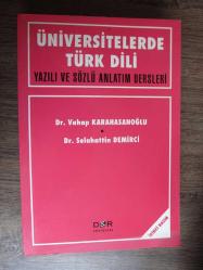 ÜNİVERSİTELERDE TÜRK DİLİ YAZILI VE SÖZLÜ ANLATIM DERSLERİ
